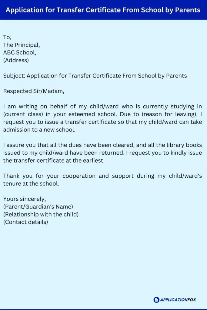 Application for Transfer Certificate From School by Parents