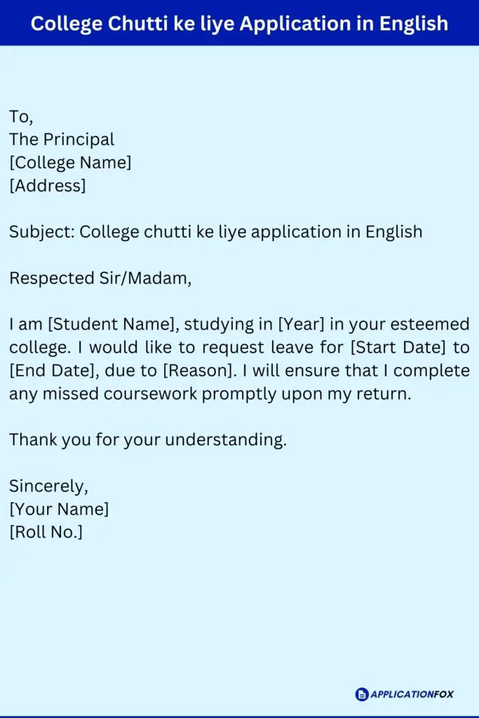College Chutti ke liye Application in English