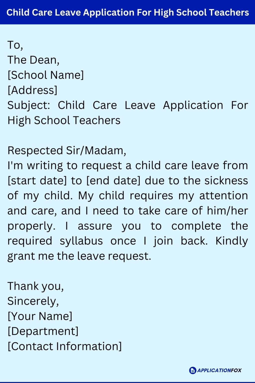 (7+ Samples) Application for Child Care Leave