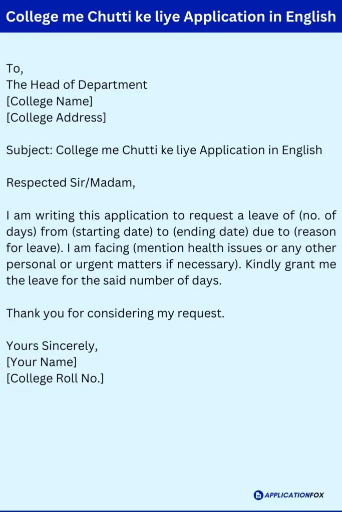 College me Chutti ke liye Application in English