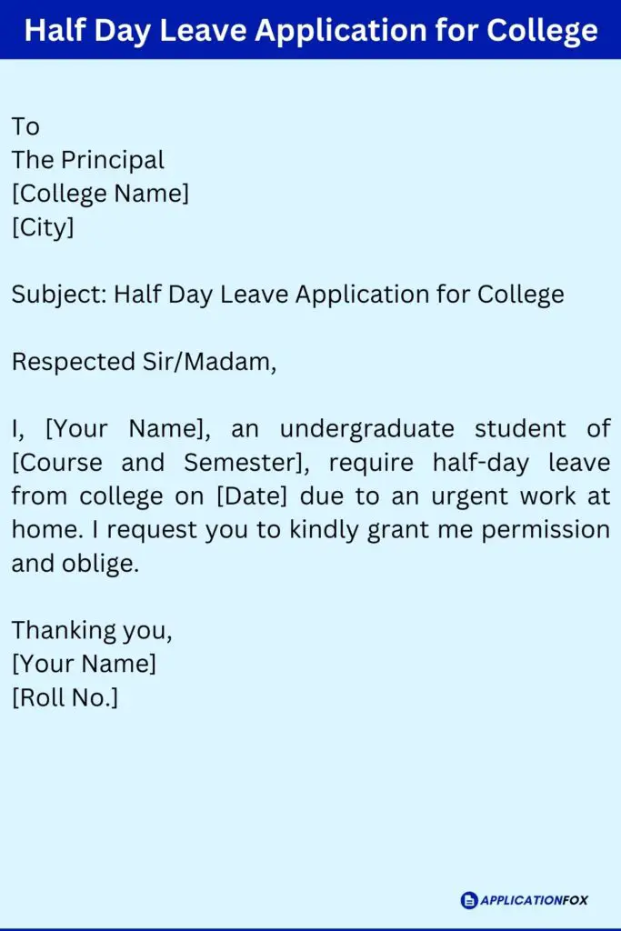 Half Day Leave Application for College