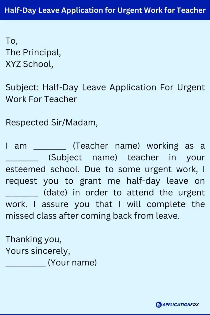 Half-Day Leave Application for Urgent Work for Teacher