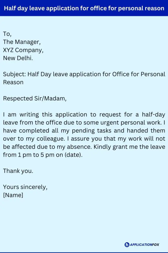 Half day leave application for office for personal reason