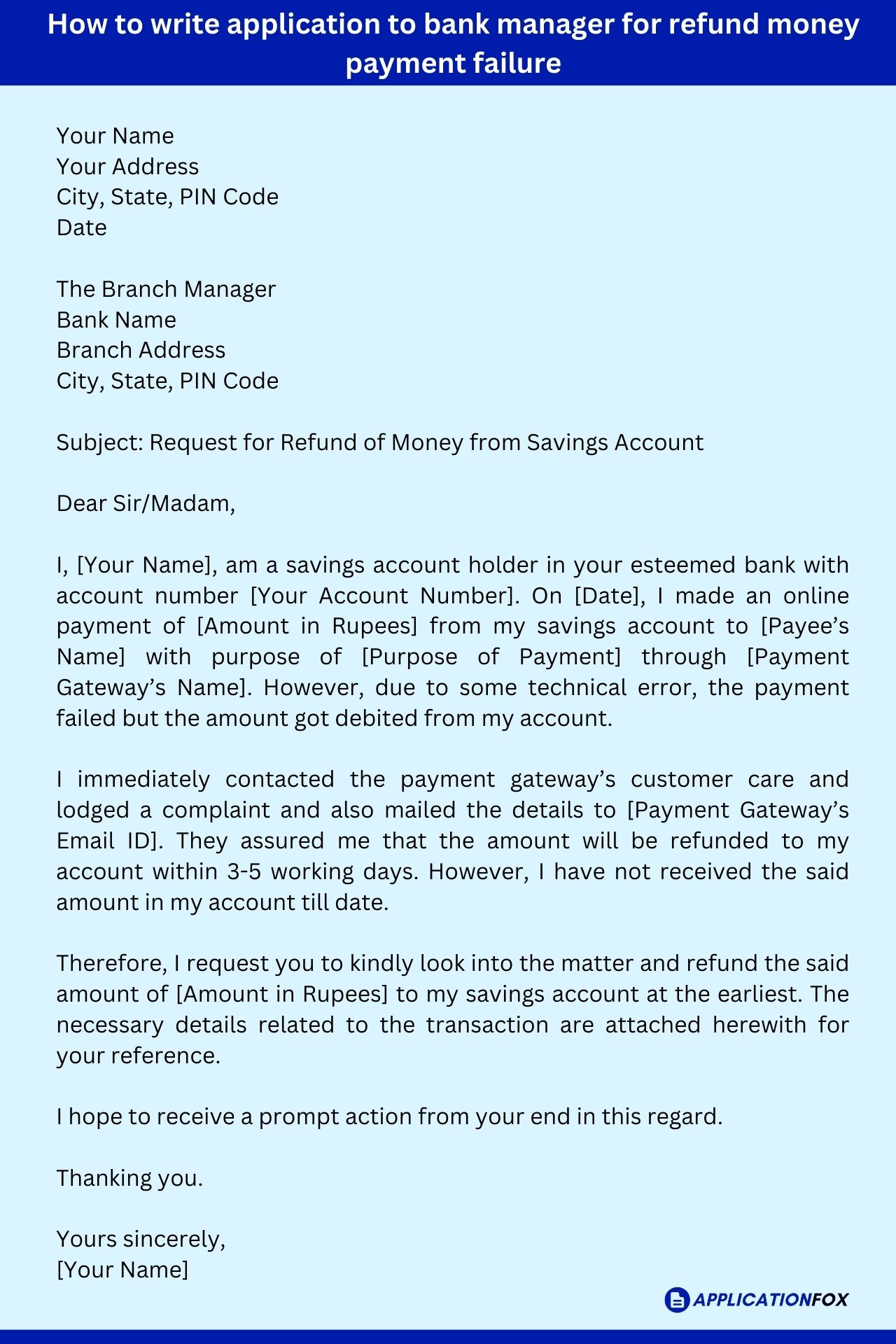 (8+) Application to the Bank Manager for Refund of Money