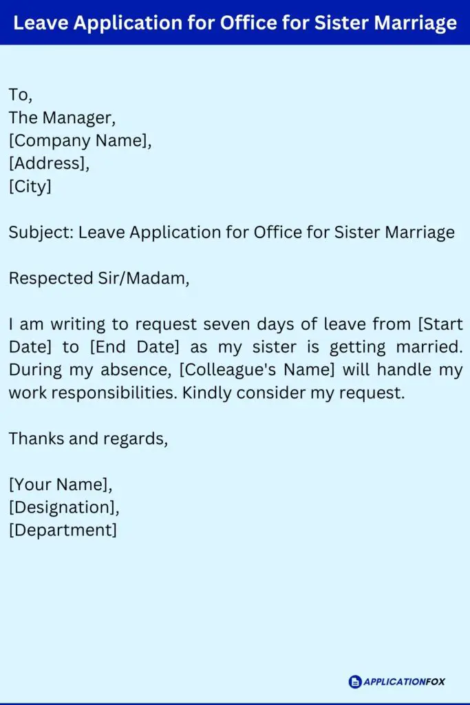 Leave Application for Office for Sister Marriage