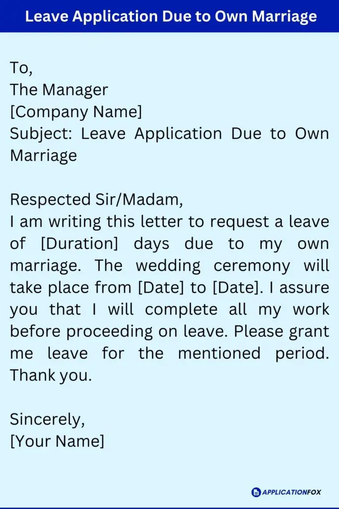 Leave Application Due to Own Marriage