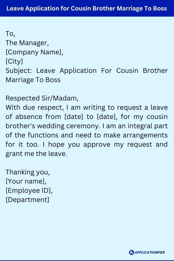 Leave Application for Cousin Brother Marriage To Boss