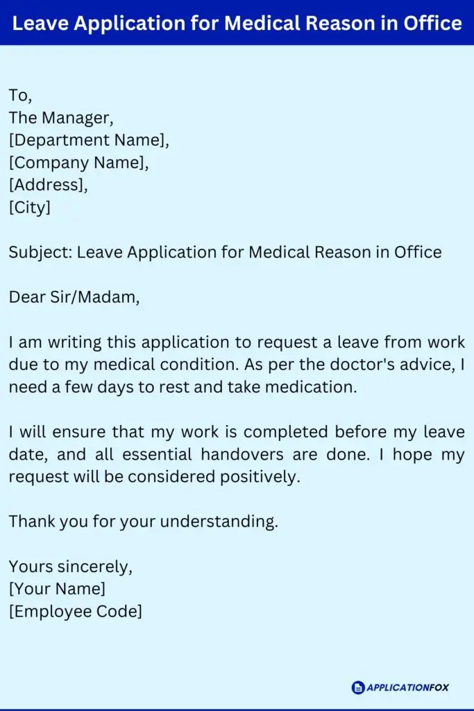 Leave Application for Medical Reason in Office