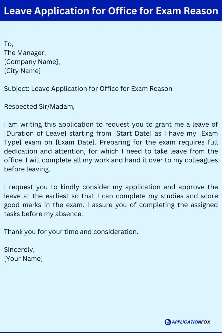 (3+ Samples) Leave Application for Exam in Office