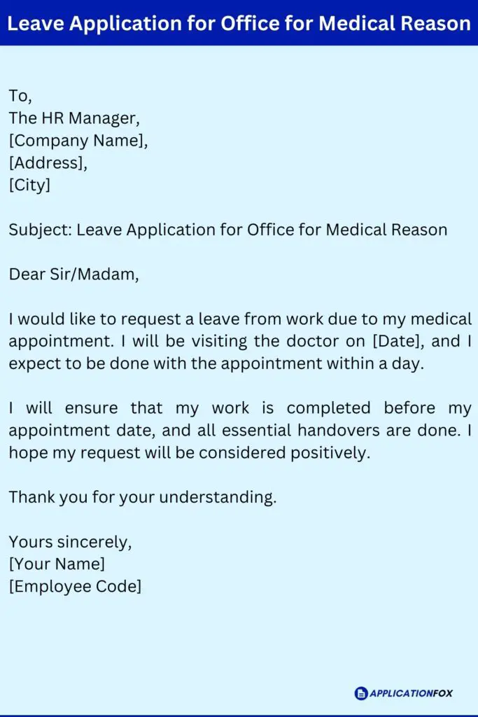Leave Application for Office for Medical Reason