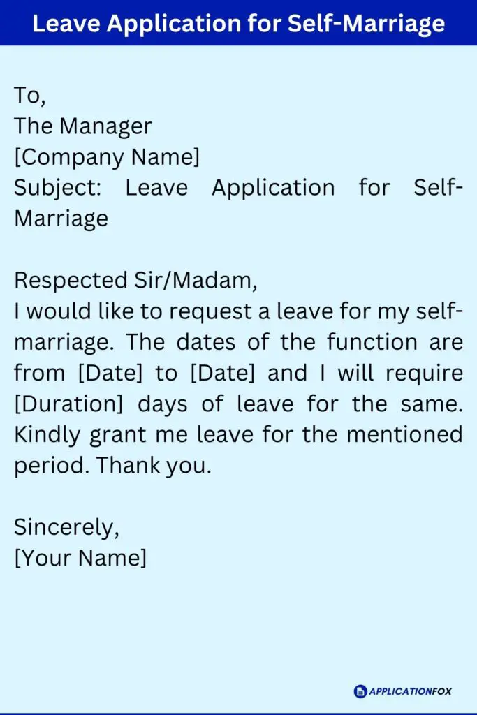 Leave Application for Self-Marriage