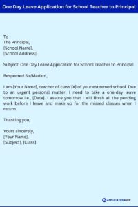 (7 Samples) Application for Leave in School for 1 Day