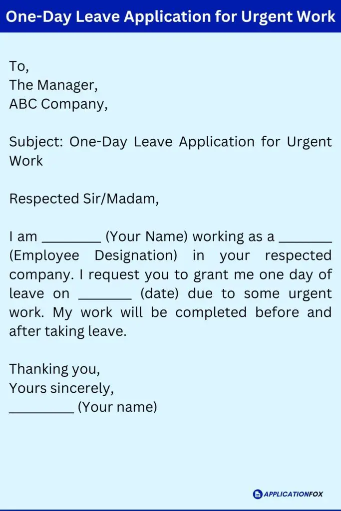 One-Day Leave Application for Urgent Work