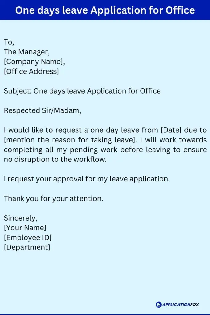One days leave Application for Office