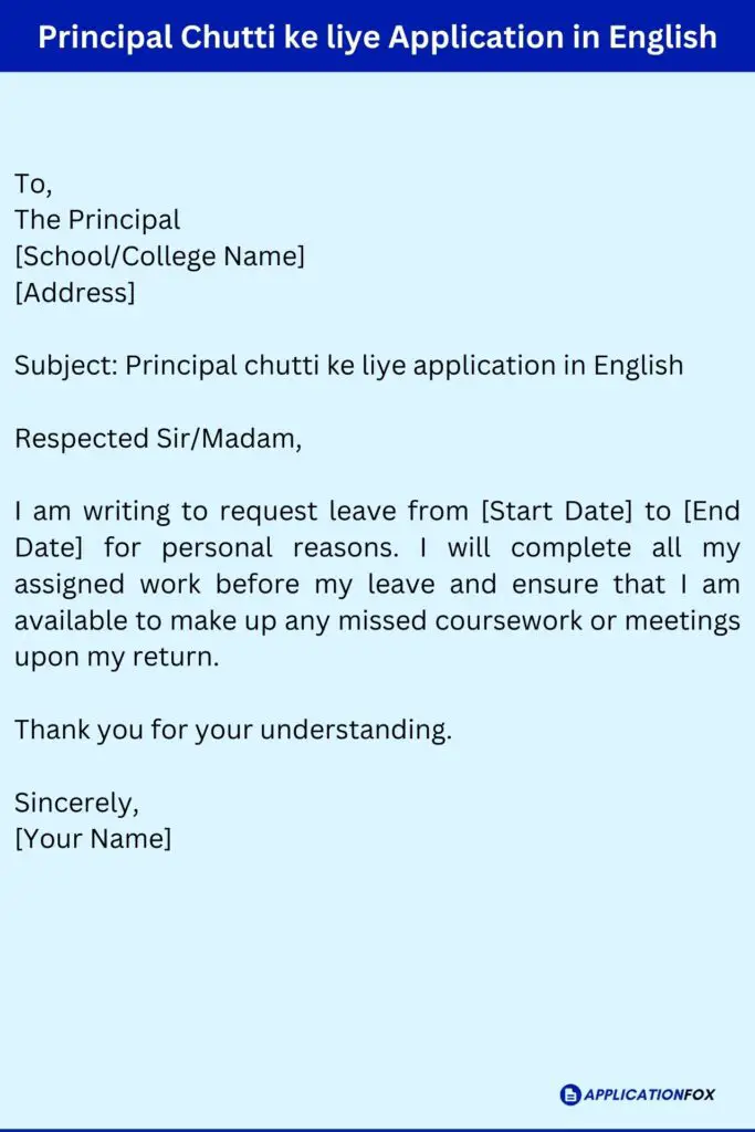 Principal Chutti ke liye Application in English
