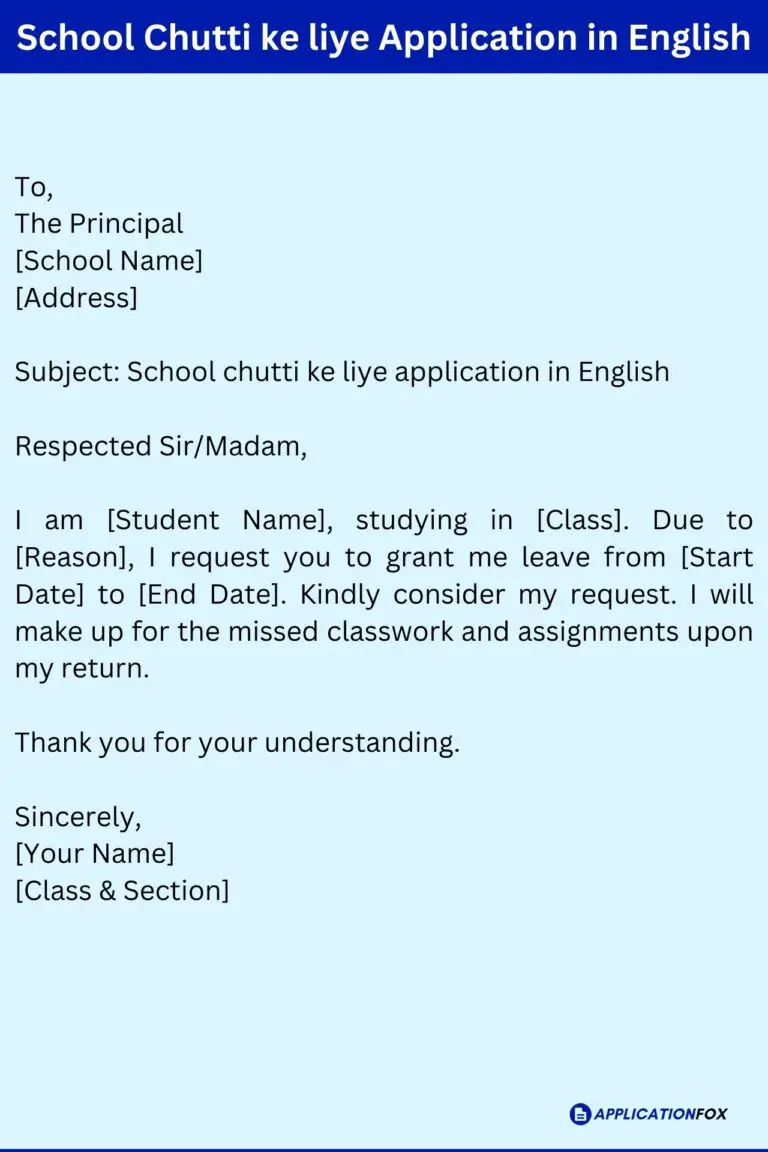 (7+ Samples) Chutti Ke Liye Application in English