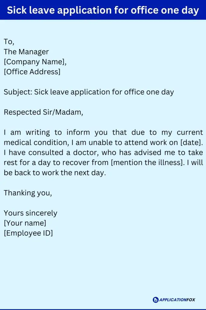 Sick leave application for office one day