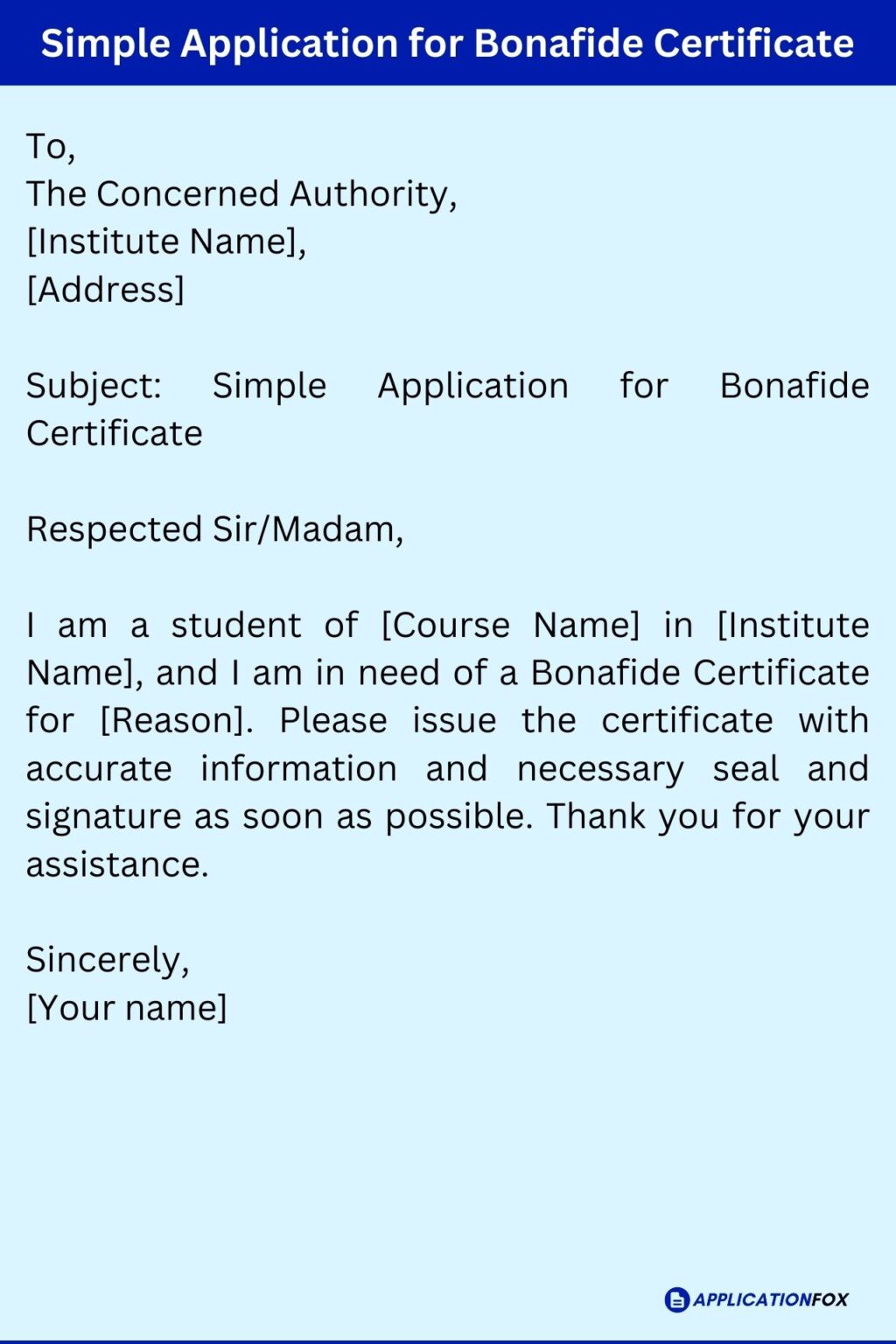  9 Samples Application For Bonafide Certificate