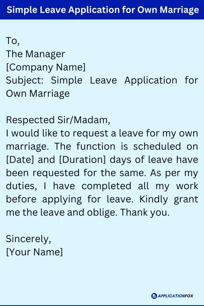 Simple Leave Application for Own Marriage