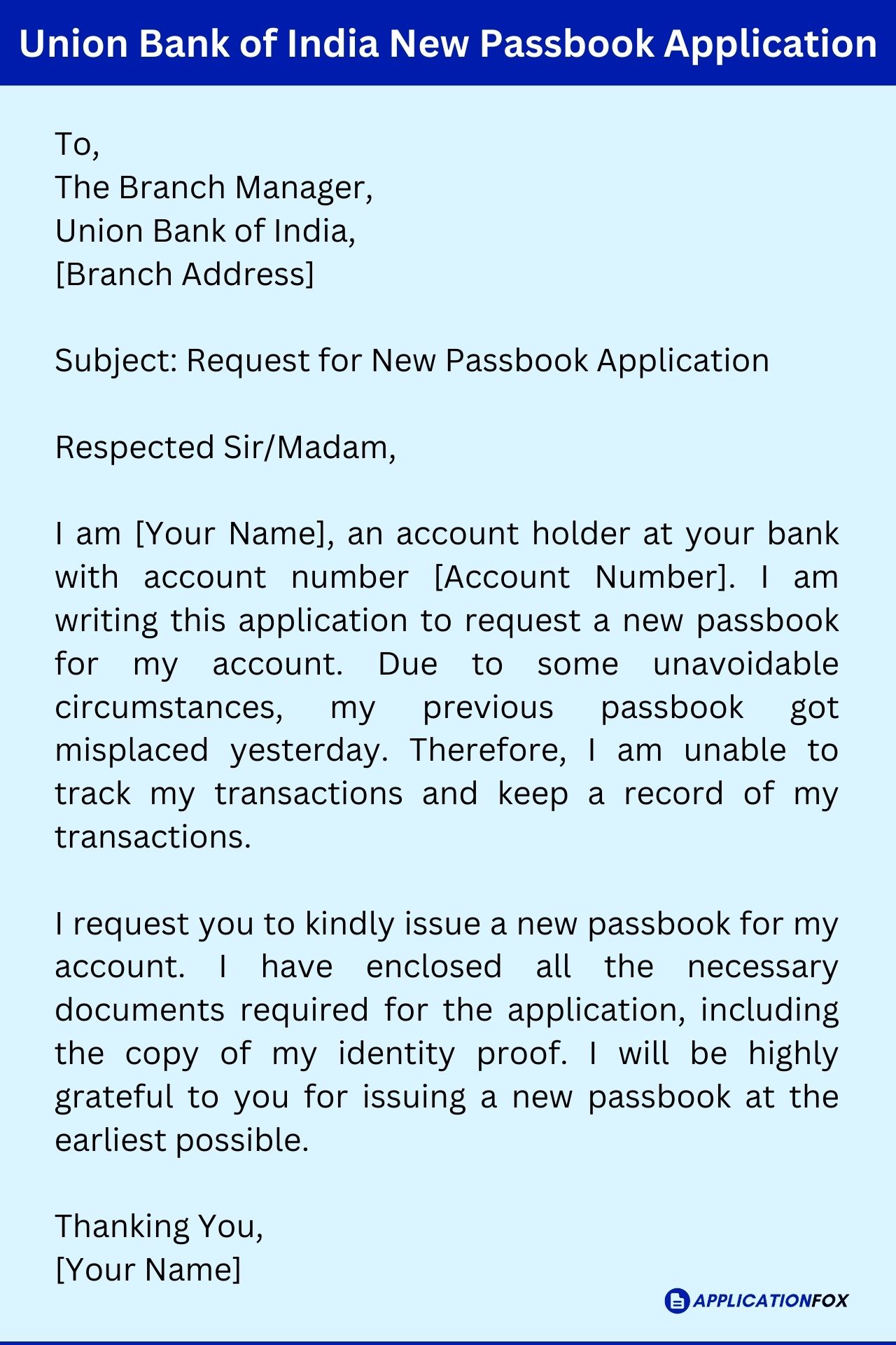 (13+ Samples) - Application for New Passbook