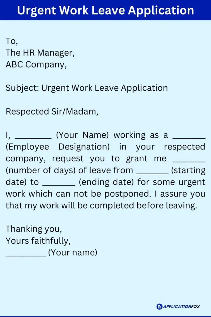 Urgent Work Leave Application
