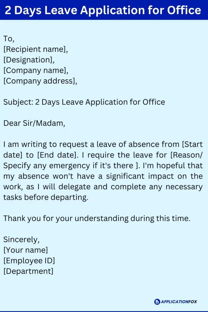 2 Days Leave Application for Office