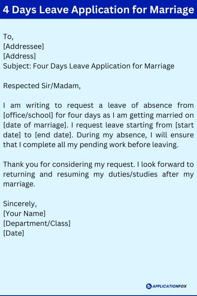 4 Days Leave Application for Marriage