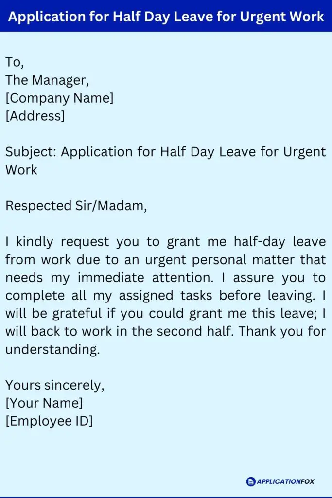 Application for Half Day Leave for Urgent Work