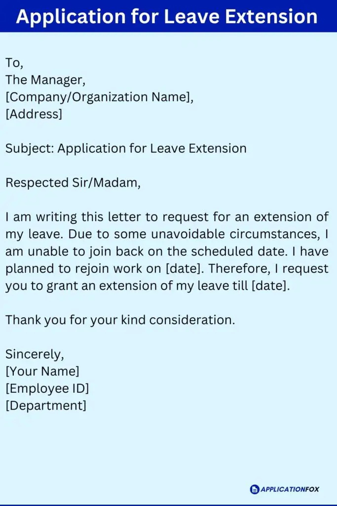 Application for Leave Extension