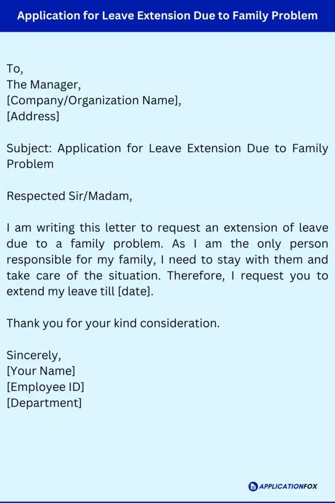Application for Leave Extension Due to Family Problem