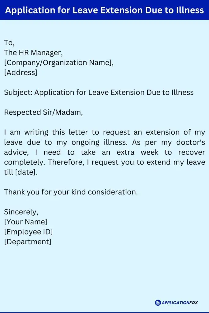 Application for Leave Extension Due to Illness