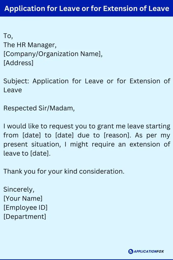 Application for Leave or for Extension of Leave