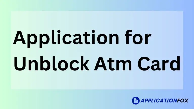Application for Unblock Atm Card
