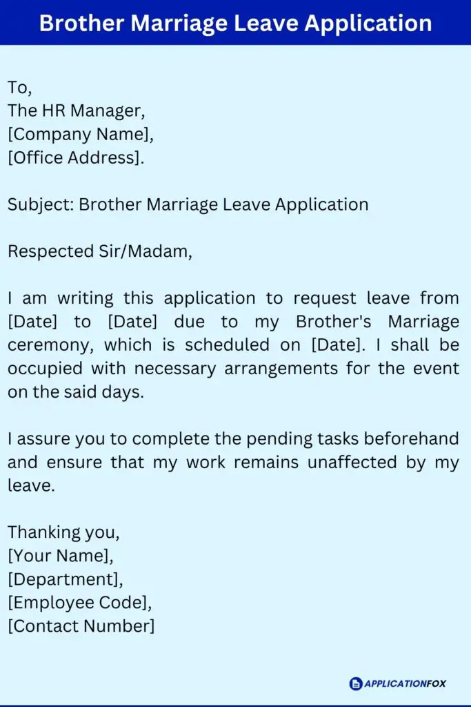 Brother Marriage Leave Application
