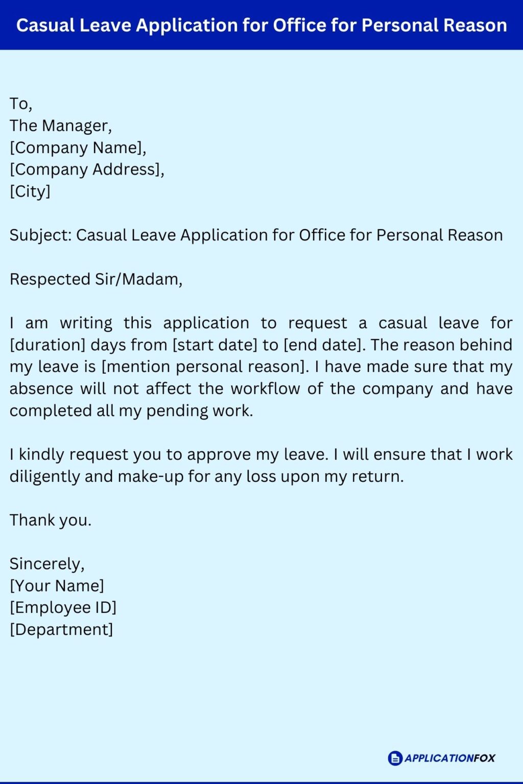 (13+ Samples) Casual Leave Application