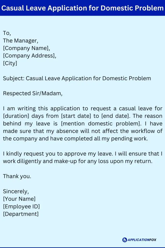 Casual Leave Application for Domestic Problem