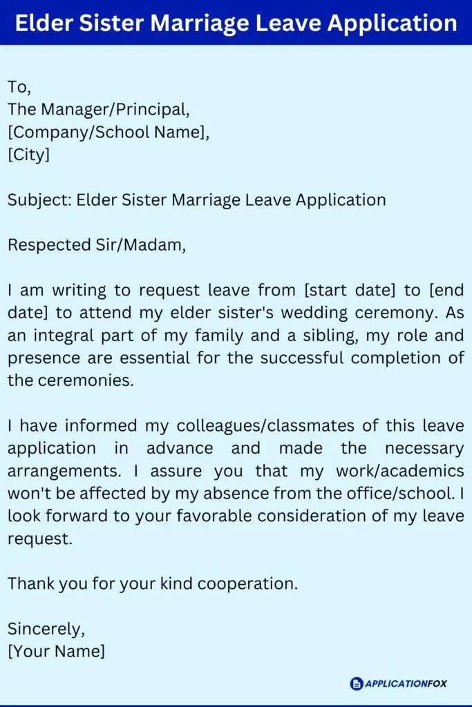 Elder Sister Marriage Leave Application