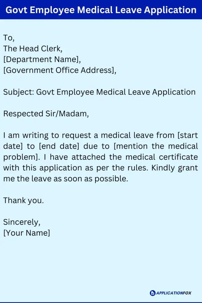 Govt Employee Medical Leave Application