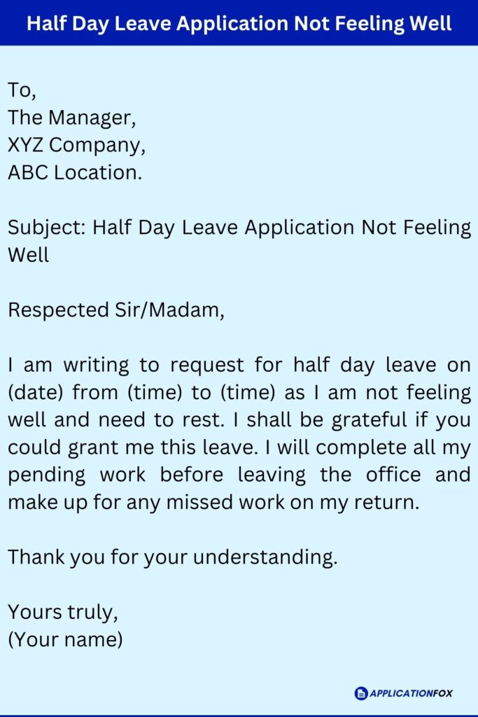 Half Day Leave Application Not Feeling Well