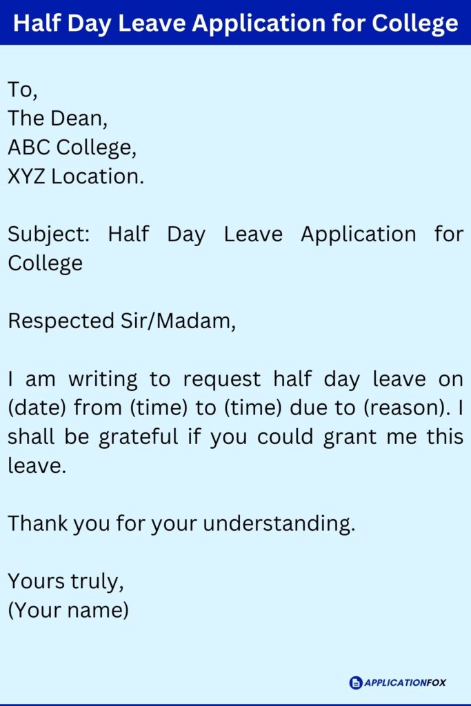Half Day Leave Application for College