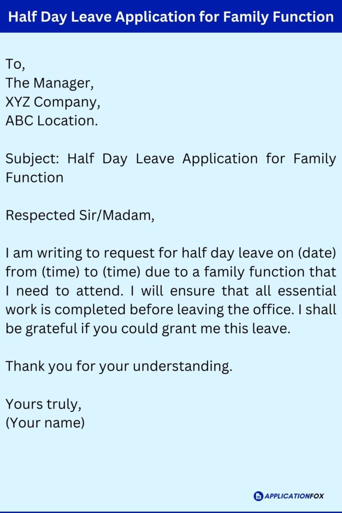 Half Day Leave Application for Family Function