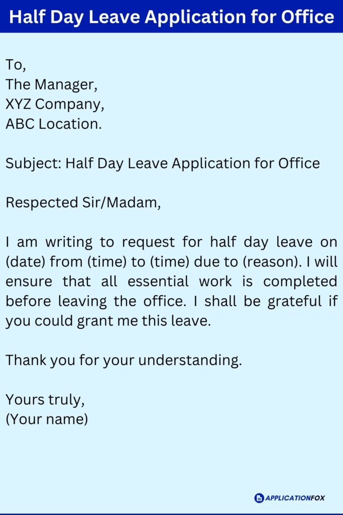 Half Day Leave Application for Office