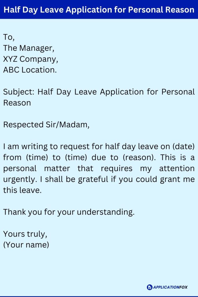 Half Day Leave Application for Personal Reason