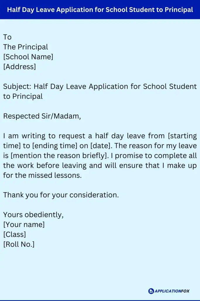 Half Day Leave Application for School Student to Principal