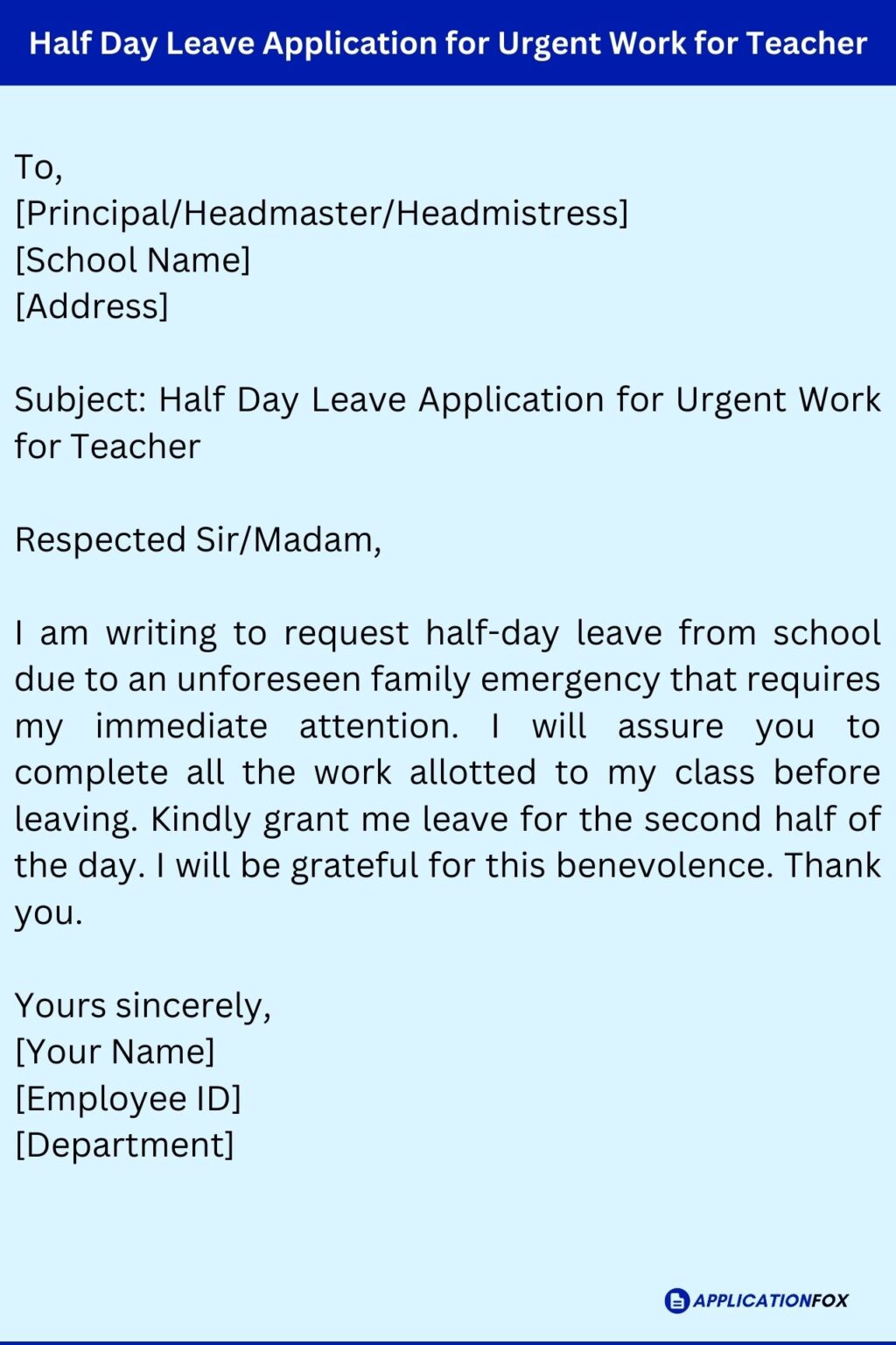 5 Samples Half Day Leave Application For Urgent Work 5 Samples Half Day Leave Application For Urgent Work