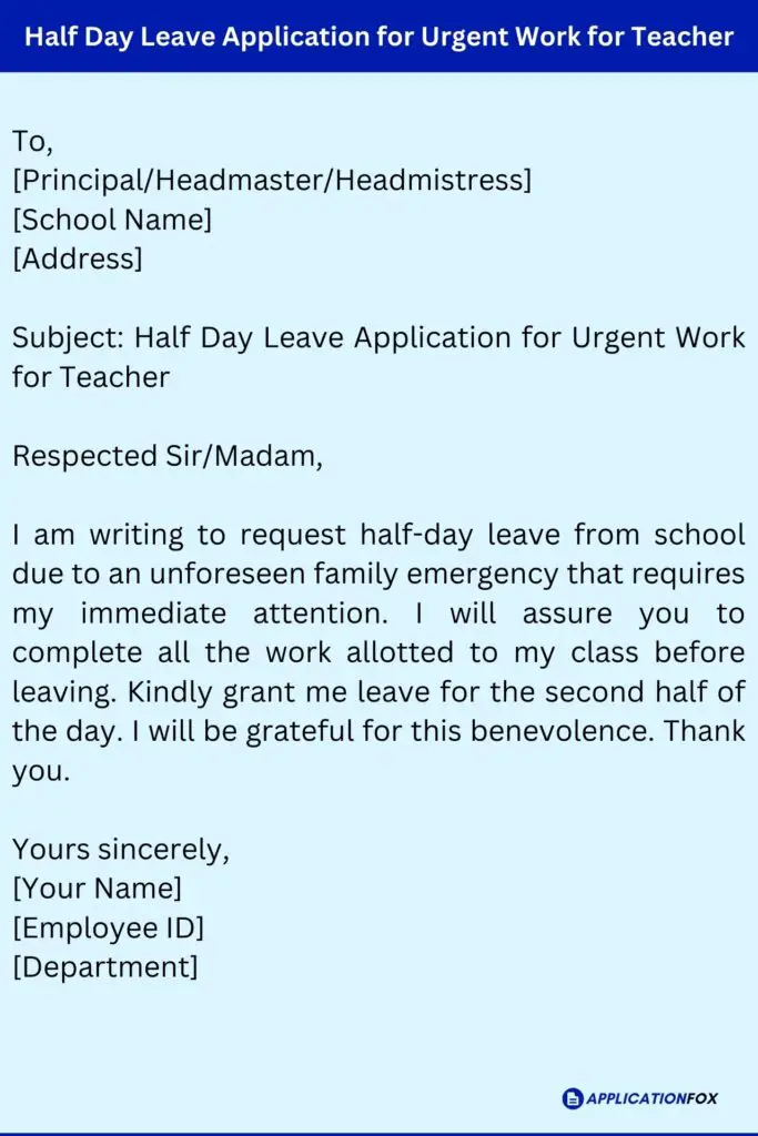 Half Day Leave Application for Urgent Work for Teacher