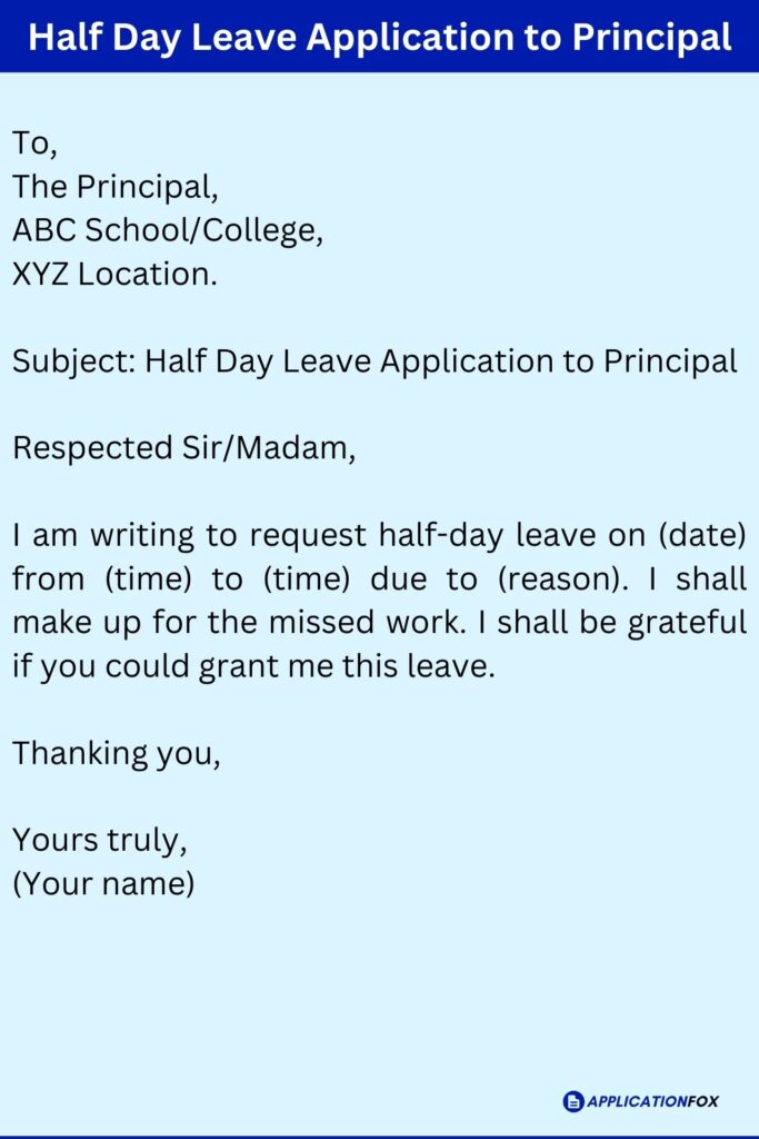 Half Day Leave Application to Principal