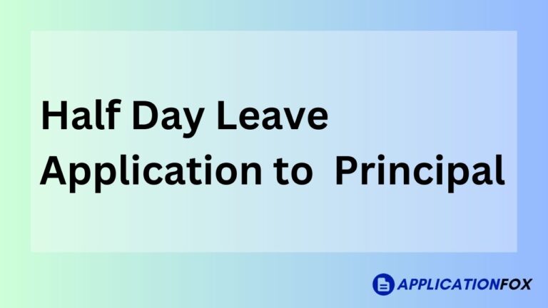 Half Day Leave Application to Principal.jpg