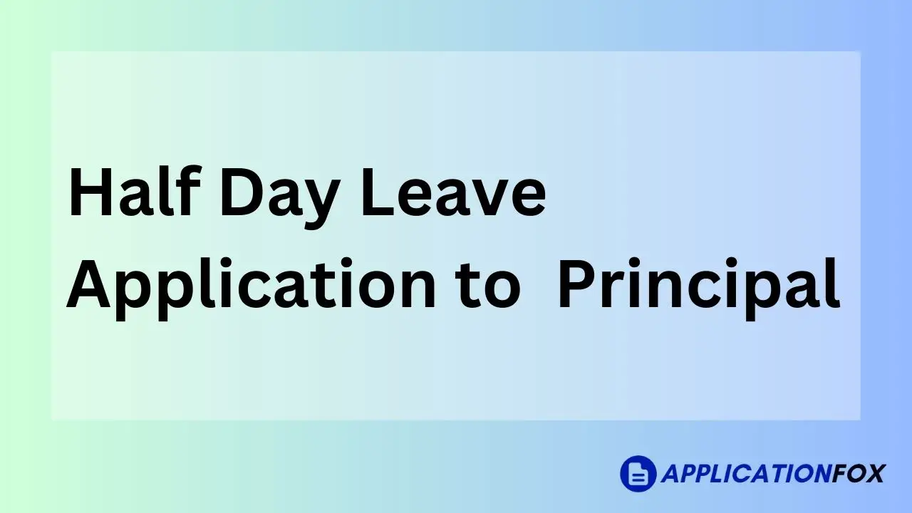 half day leave for school by parents