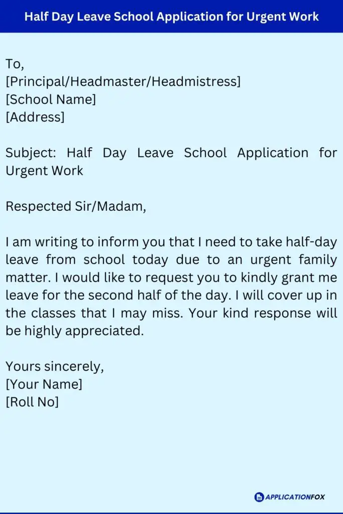 Half Day Leave School Application for Urgent Work